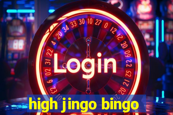 high jingo bingo