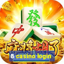 8 casino login