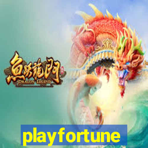 playfortune