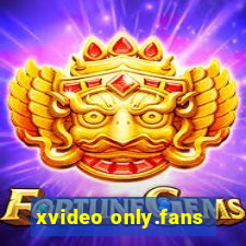 xvideo only.fans