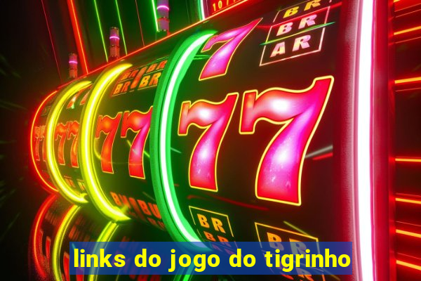 links do jogo do tigrinho