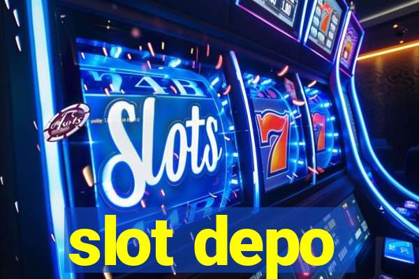 slot depo