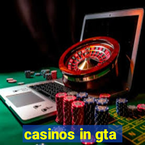 casinos in gta