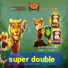 super double