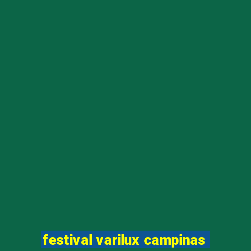 festival varilux campinas