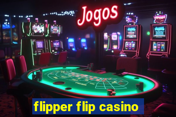 flipper flip casino