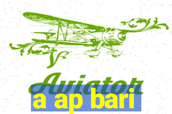 a ap bari