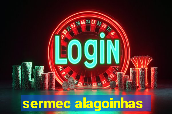 sermec alagoinhas