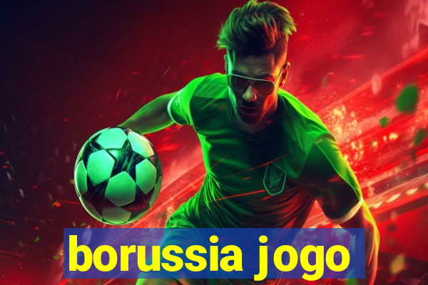 borussia jogo