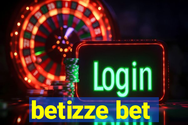 betizze bet