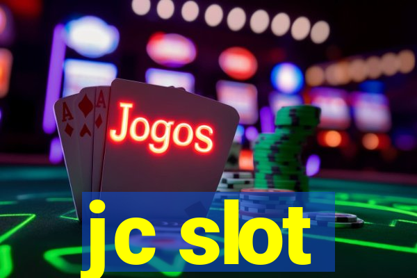 jc slot