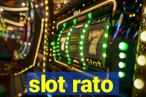 slot rato