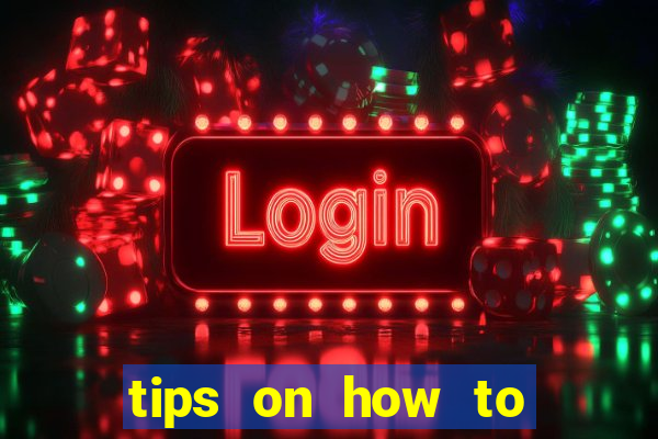 tips on how to win playing slot machines