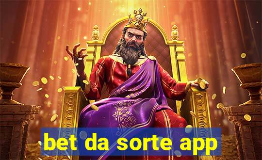 bet da sorte app