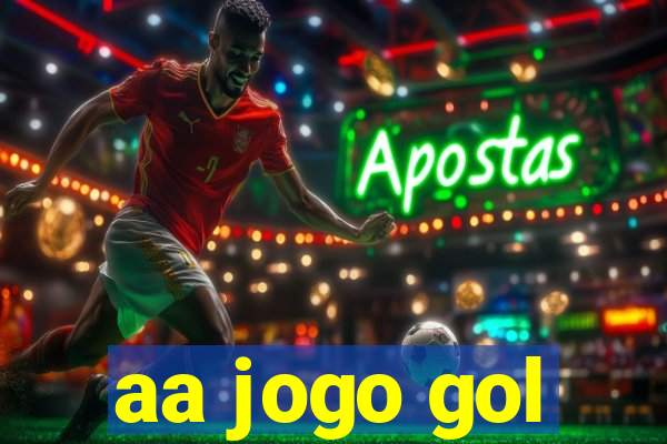 aa jogo gol