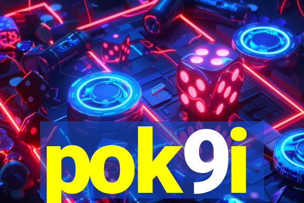 pok9i