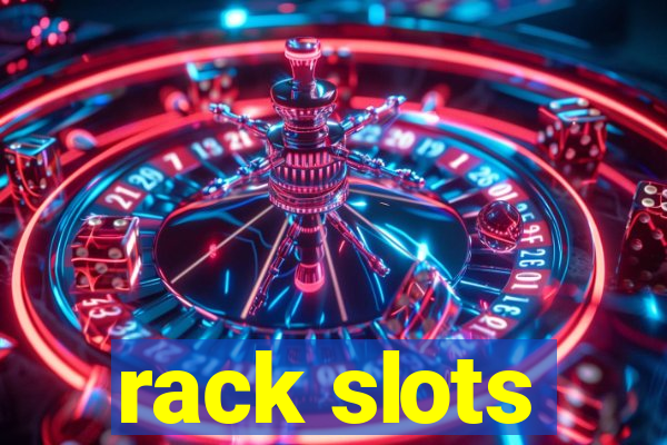 rack slots