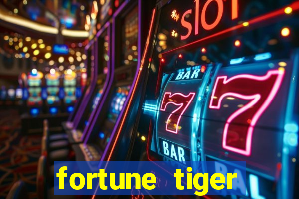 fortune tiger quanto vale cada figura