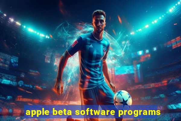 apple beta software programs