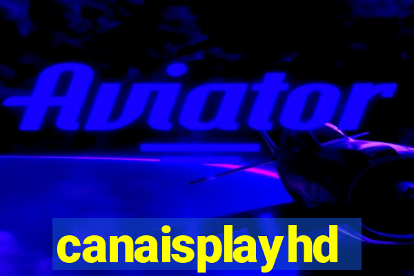 canaisplayhd