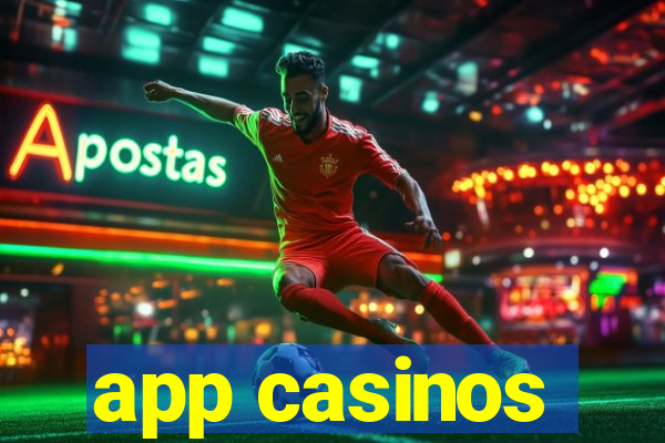 app casinos