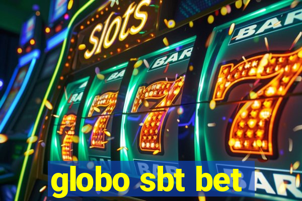 globo sbt bet