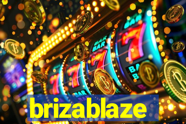 brizablaze