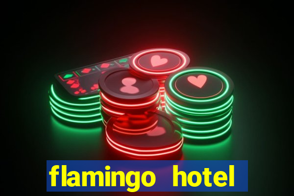 flamingo hotel casino las vegas