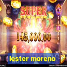 lester moreno