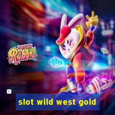 slot wild west gold