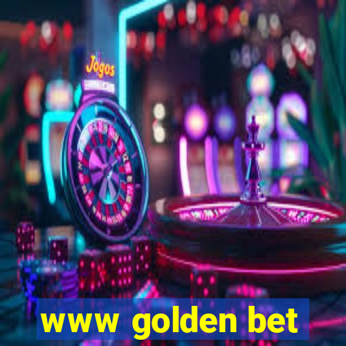 www golden bet