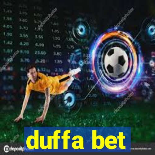 duffa bet