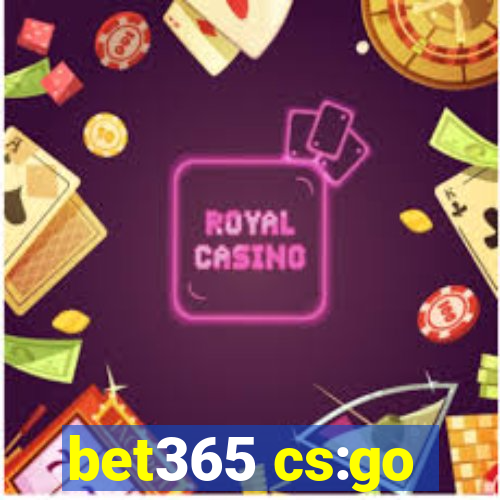 bet365 cs:go