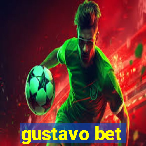 gustavo bet