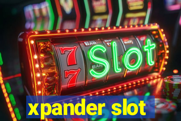 xpander slot