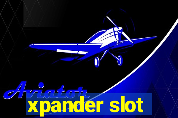 xpander slot