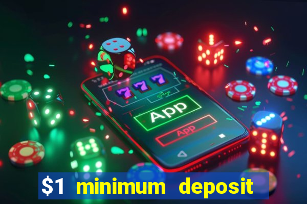 $1 minimum deposit casino new zealand