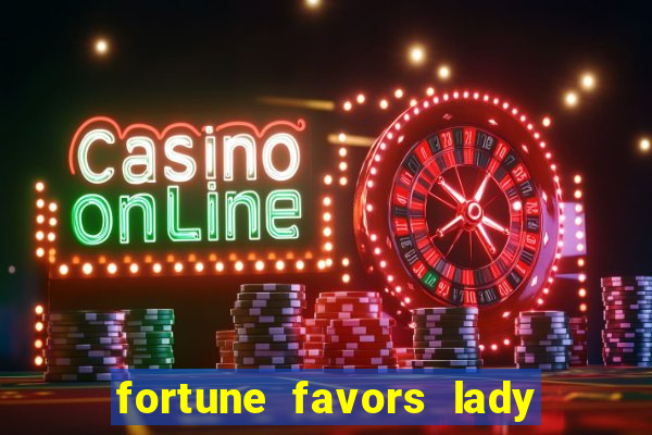 fortune favors lady nikuko legendado