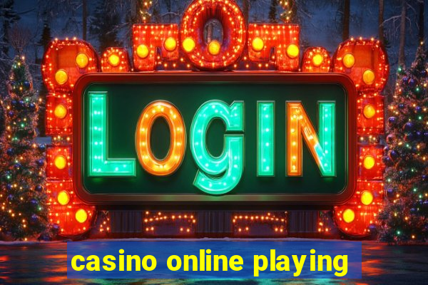 casino online playing