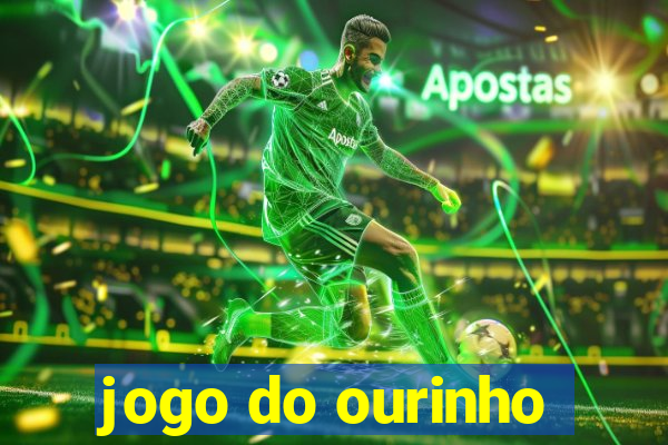 jogo do ourinho