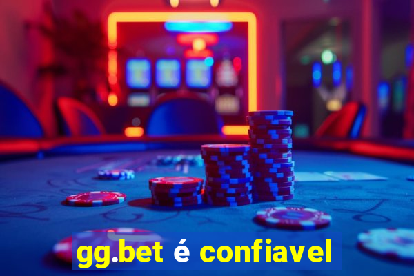 gg.bet é confiavel