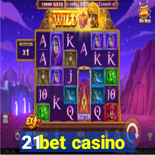 21bet casino