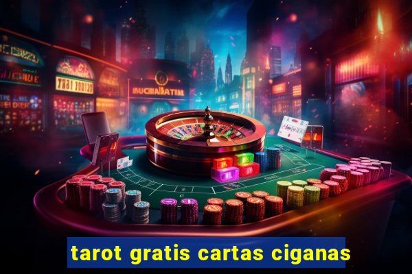 tarot gratis cartas ciganas