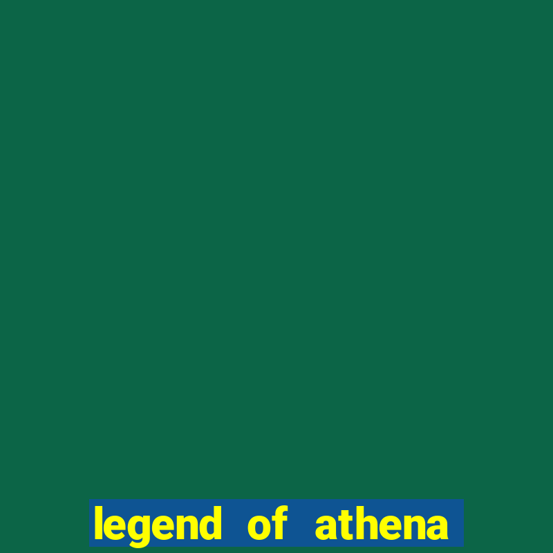 legend of athena slot online