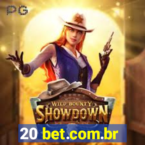 20 bet.com.br