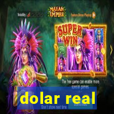 dolar real