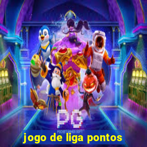 jogo de liga pontos