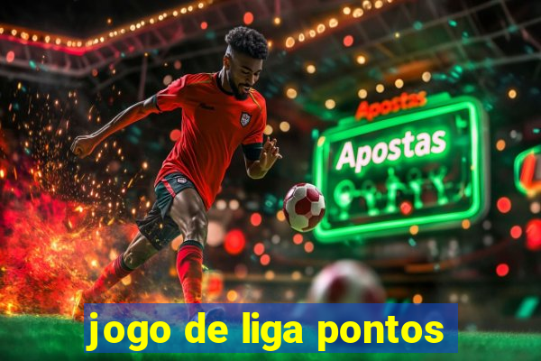 jogo de liga pontos