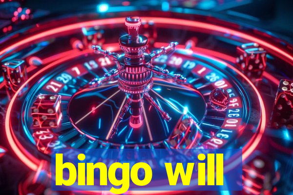 bingo will