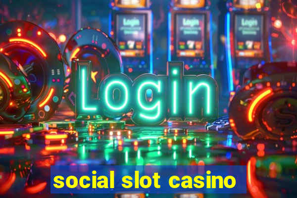 social slot casino